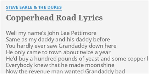 Copperhead Road Lyrics By Steve Earle And The Dukes Well My Names John