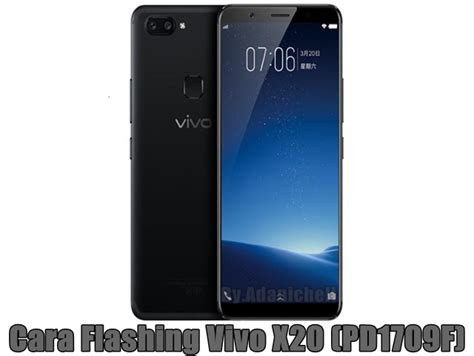 So if you are a vivo y51l user you must try this method to unlock the bootloader of vivo y51l. Cara Flashing Vivo X20 (PD1709F) - AdaniChell-Software ...