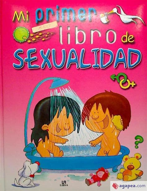 Mi Primer Libro De Sexualidad Pilar Migallon Lopezosa