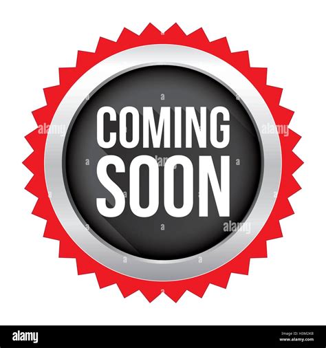 Coming Soon Badge Vector Stock Vector Image And Art Alamy