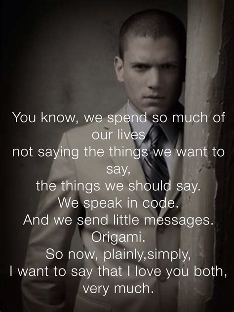 Discover and share michael scofield quotes. Michael Scofield Quotes. QuotesGram