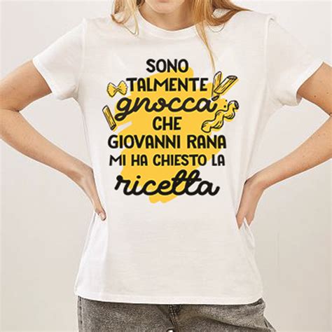 T Shirt Sono Talmente Gnocca Mamo Non Mamo