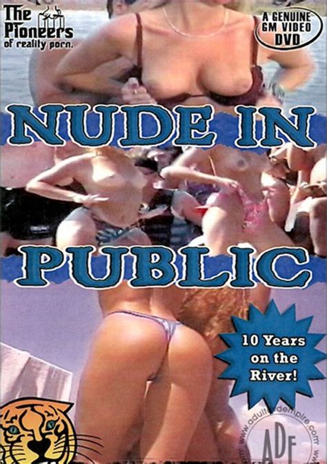 Nude In Public GM Video Unlimited Streaming At Adult DVD Empire Unlimited