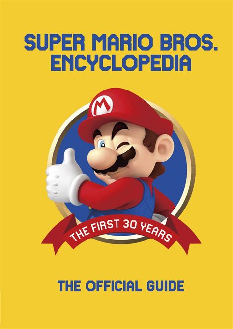 Super Mario Encyclopedia The Official Guide To The First 30 Years Está