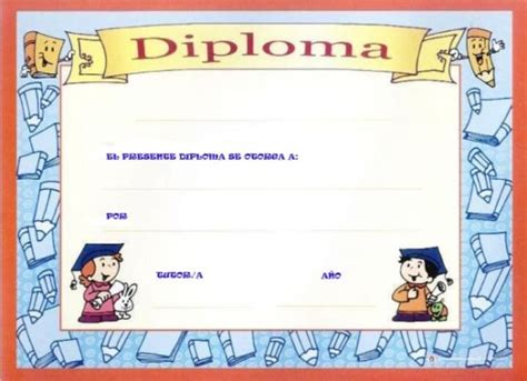 Diplomas Escolares Infantiles Para Niños Para Imprimir Y Descargar