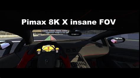 Assetto Corsa VR POV With Insane FOV Pimax 8K X YouTube