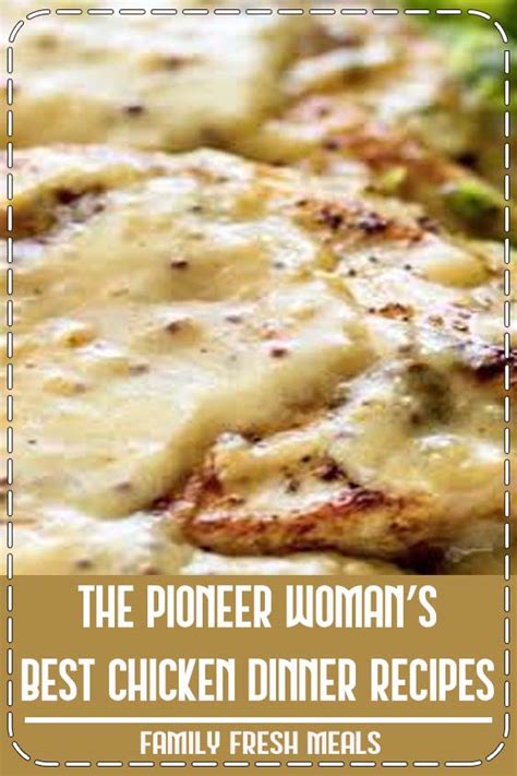 These are some of her most popular chicken recipes, and it's with good reason. The Pioneer Woman's Best Chicken Dinner Recipes