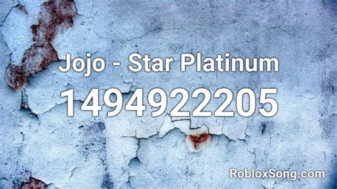 Jojo Star Platinum Roblox Id Roblox Music Codes