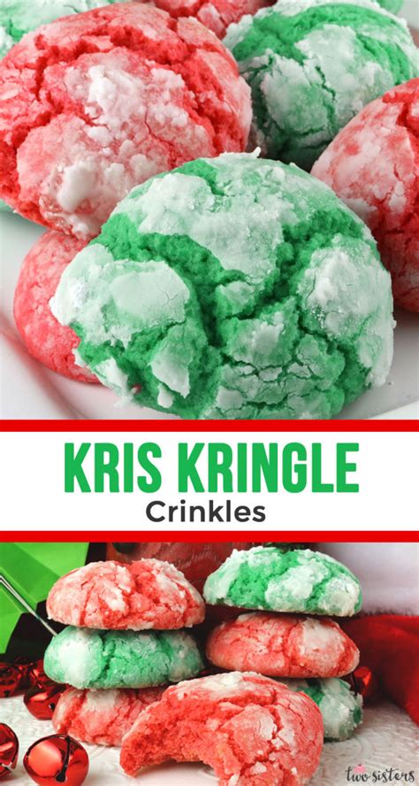 —taste of home test kitchen, greendale, wisconsin Kris Kringle Crinkles - Two Sisters