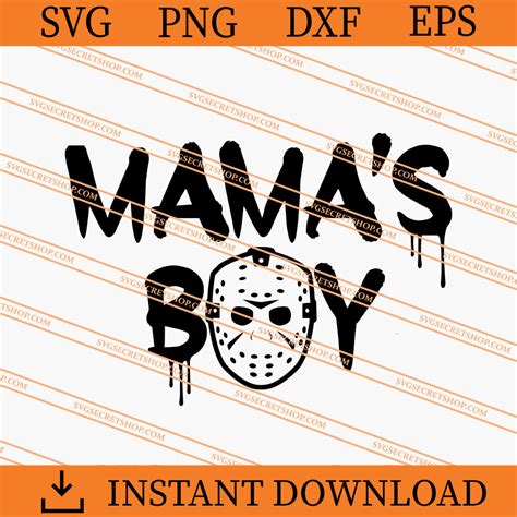 Jason Voorhees Mamas Boy Svg Jason Svg Horror Svg Svg Secret Shop