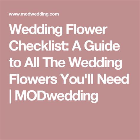 Wedding Flower Checklist A Guide To All The Wedding Flowers Youll