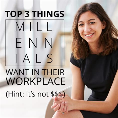 Top 3 Things Millennials Want In Their Workplace Hint Its Not
