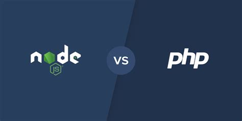 node js vs php which one is better for backend development [2023 update]