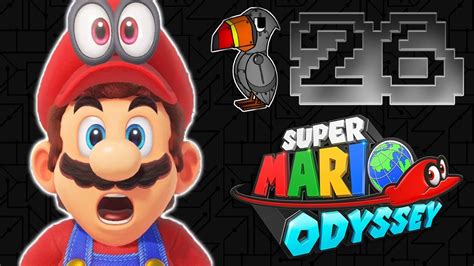 Super Mario Odyssey Its Not The Same Episode 26 Toucandroid