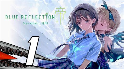 Blue Reflection Second Light Gameplay Playthrough Part 1 Ps5