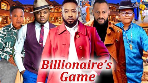 The Billionaires Game New Moviecomplete Season Yul Edochiefredrick