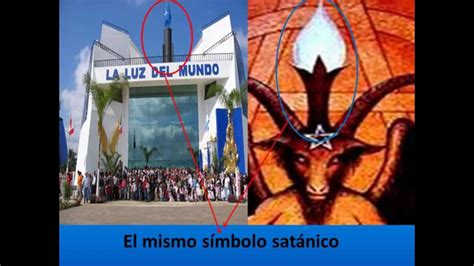 Your question will be posted publicly on the questions & answers page. LA LUZ DEL MUNDO Y SUS SIMBOLOS ILUMINATI SATANICOS - YouTube
