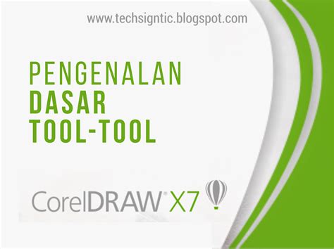 Pengenalan Dasar CorelDraw Tool Tool Pada Menu Bar TechSigntic