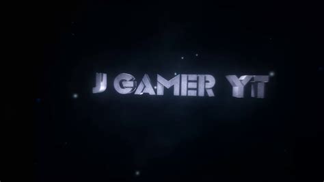 Intro Para J Gamer Yt Youtube