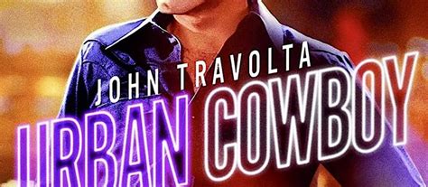 Urban Cowboy 40th Anniversary Blu Ray Review Giddy Up The Movie Mensch