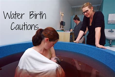 The Toxic Effects Of Water Birth On Mom And Baby