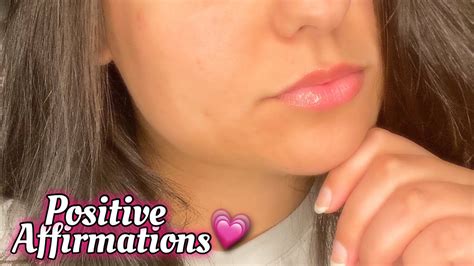 Asmr~ Positive Affirmations Up Close Personal Attention Sleep Relaxation 💗 Youtube