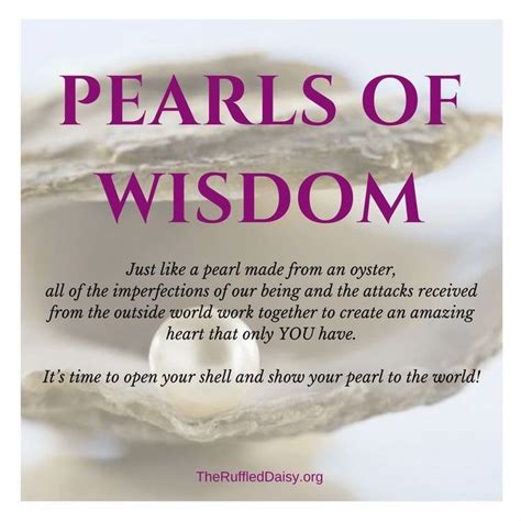 Pin By Teresa Stevenson On Pearls Of Wisdom Wisdom Quotes Pearl