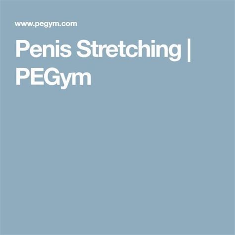 Penis Stretching Pegym