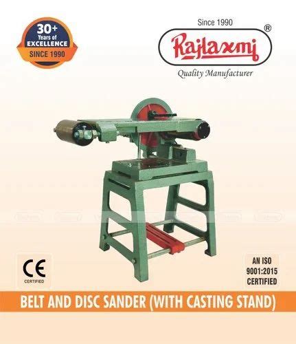Rajlaxmi Machine Tools Rajkot Manufacturer Of Belt Grinder And