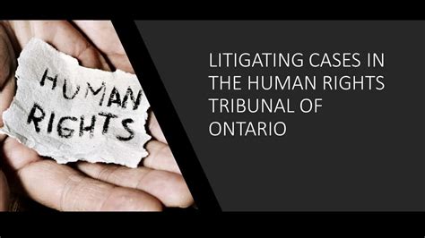 Litigating Cases In The Human Rights Tribunal Of Ontario Lpen