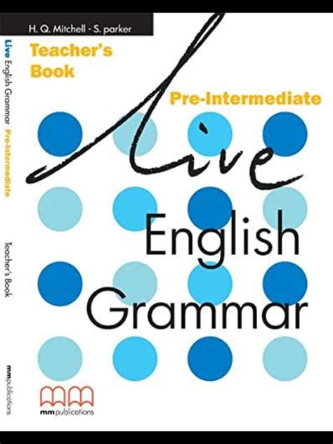 Live English Grammar Pre Intermediate Teachers Book Data Status