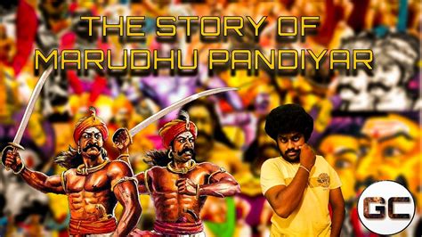Maruthu Pandiyar History Story Of Maruthu Pandiyar G Creation