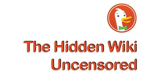 The Hidden Wiki Uncensored Hidden Wiki