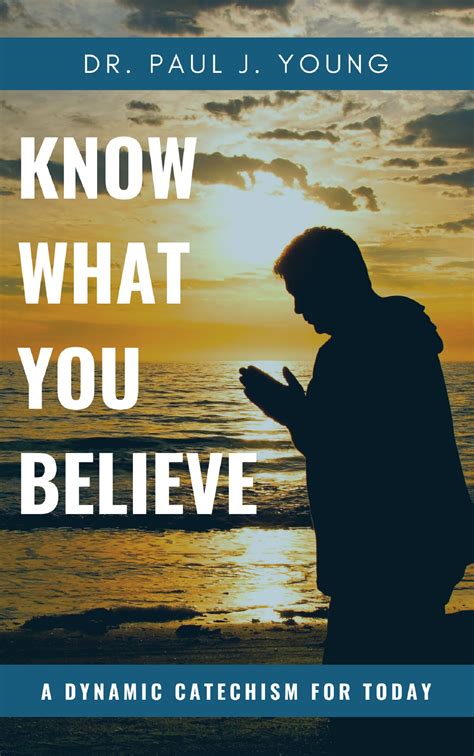 Know What You Believe Dr Paul Young — Books That Speak To The Soul