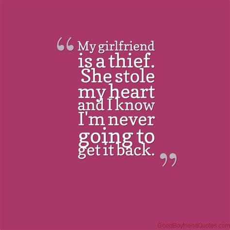 Quotes About My Girlfriend Quotesgram Best Boyfriend Quotes
