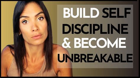 The Top 2 Ways To Build Self Discipline And Become Unbreakable Youtube