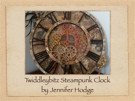 Sharing My Passion Steampunk Clock Instructions