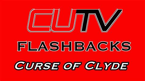 Cutv Flashback Curse Of Clyde Youtube