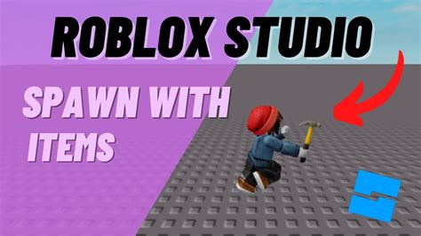 Roblox Studio How To Give Players Items When They Spawn Give Gear