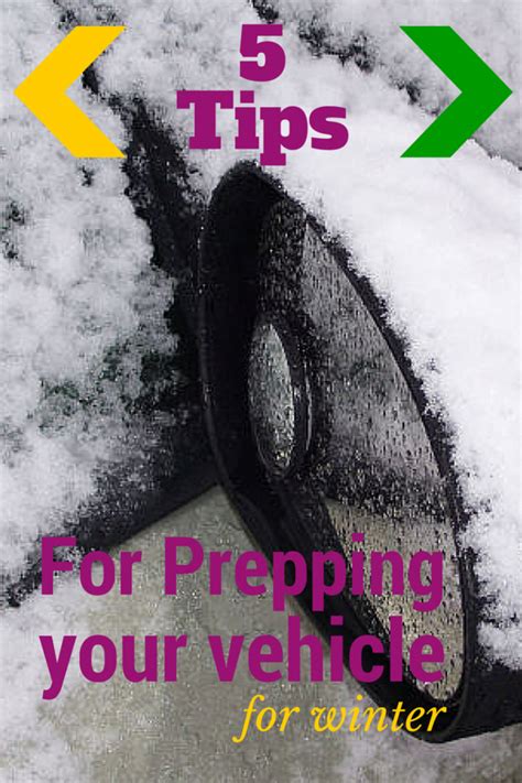 5 Tips For Prepping Your Vehicle For Winter Prepping Winter Driving