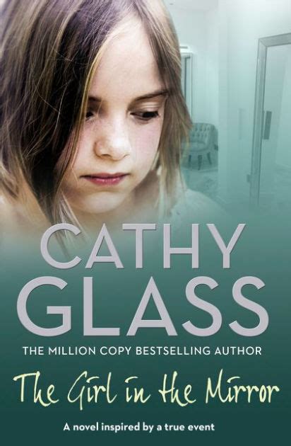 the girl in the mirror by cathy glass paperback barnes and noble®