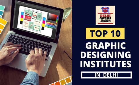 Top 10 Graphic Designing Institutes In Delhi