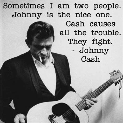 Johnny cash — american musician born on february 26, 1932, died on september 12, 2003. Johnny Cash quote : JohnnyCash