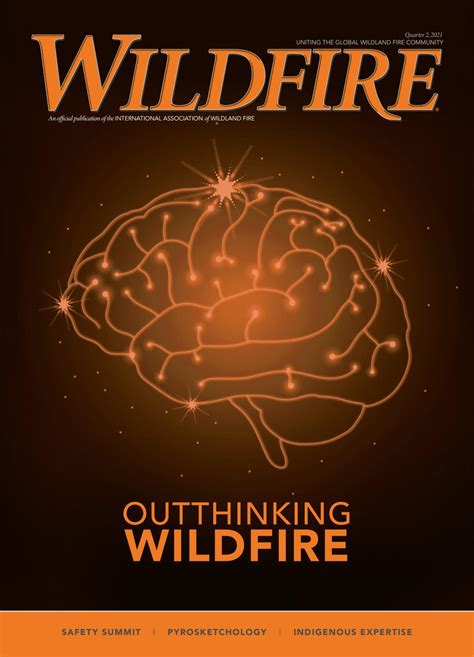 Wildfire Magazine Quarter 2 2021 By Wildfiremagazine Iawf Issuu