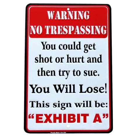 Retail Business Signs Retail And Services Metal 8 X 12 Funny Sign No Trespassing Are You Bullet