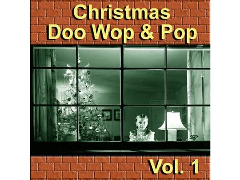 Download Verschillende Artiesten Christmas Doo Wop And Pop Vol 1
