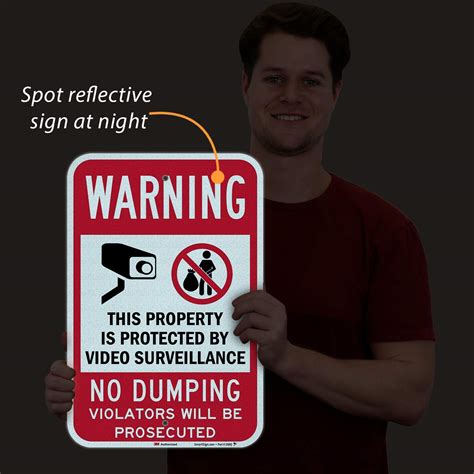 property protected by video surveillance no dumping sign 12 x 18 3m engineer grade reflective