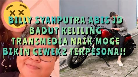 BILLY SYAHPUTRA ABIS JD BADUT KELILING TRANSMEDIA NAIK MOGE BIKIN