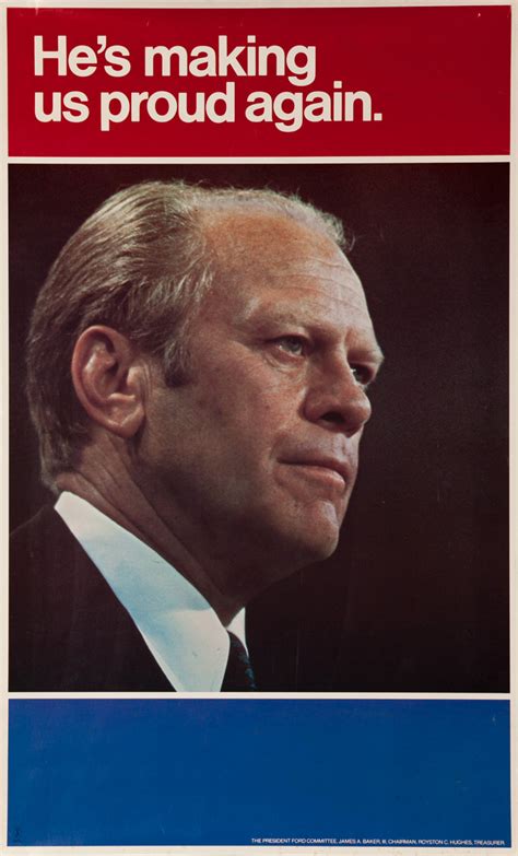 Gerald Ford Hes Making Us Proud Original Vintage Political Poster
