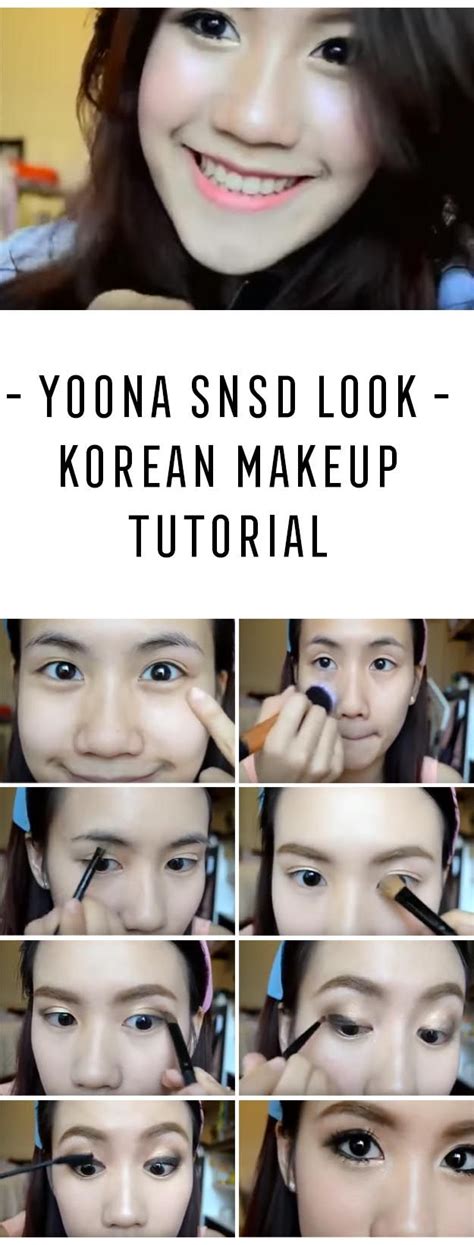 Best Korean Makeup Tutorials Yoona Snsd Look Korean Makeup Tutorial